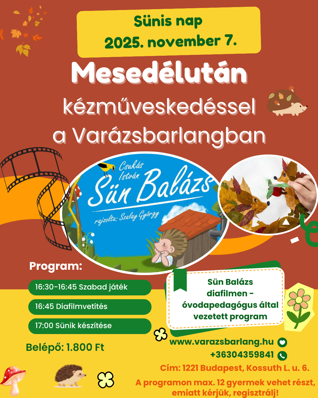 Read more about the article Sünis nap a Varázsbarlangban: diafilm, kézműveskedés, játék