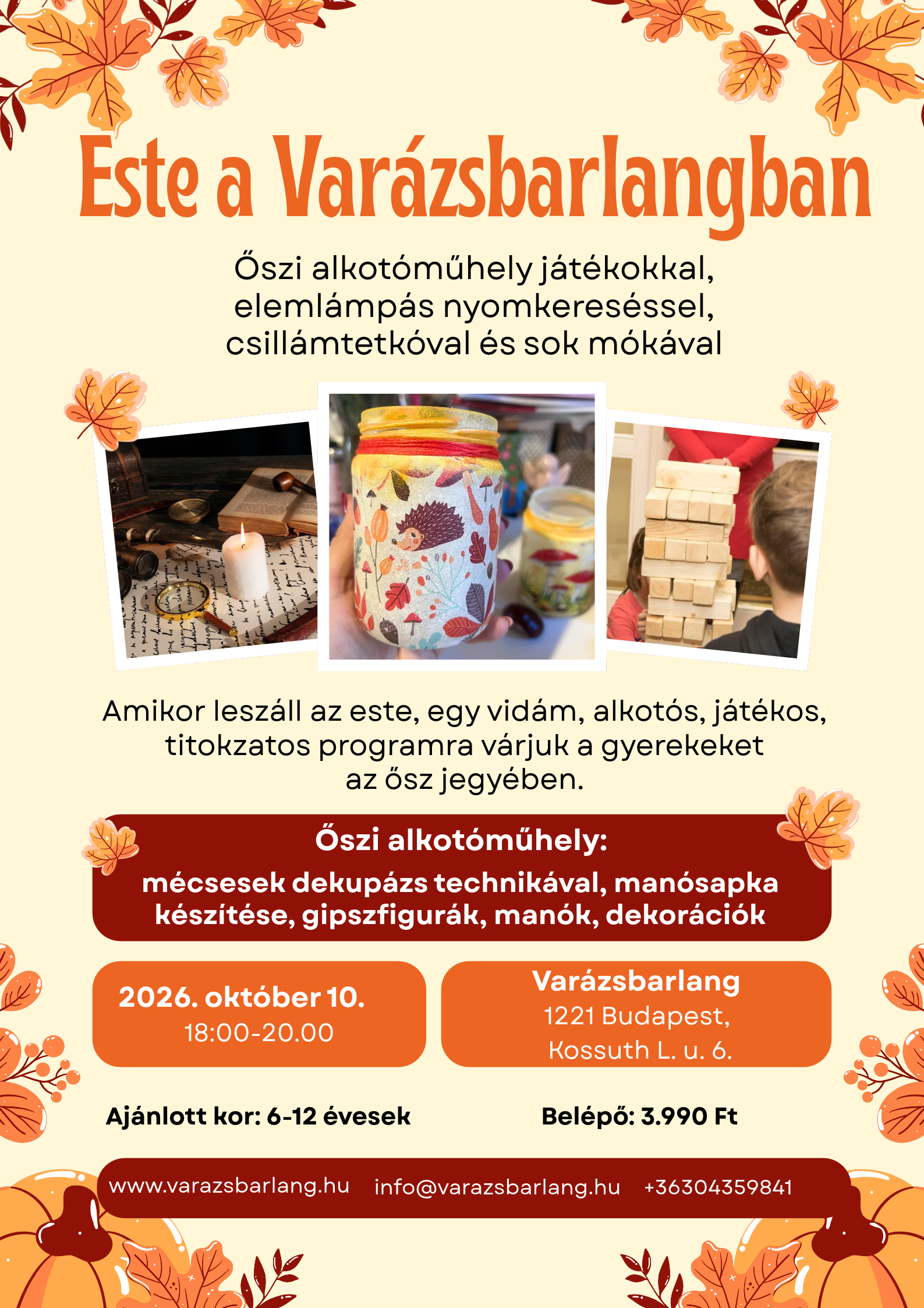 You are currently viewing Őszi este a Varázsbarlangban – alkotás, manók, titkok és kincskeresés